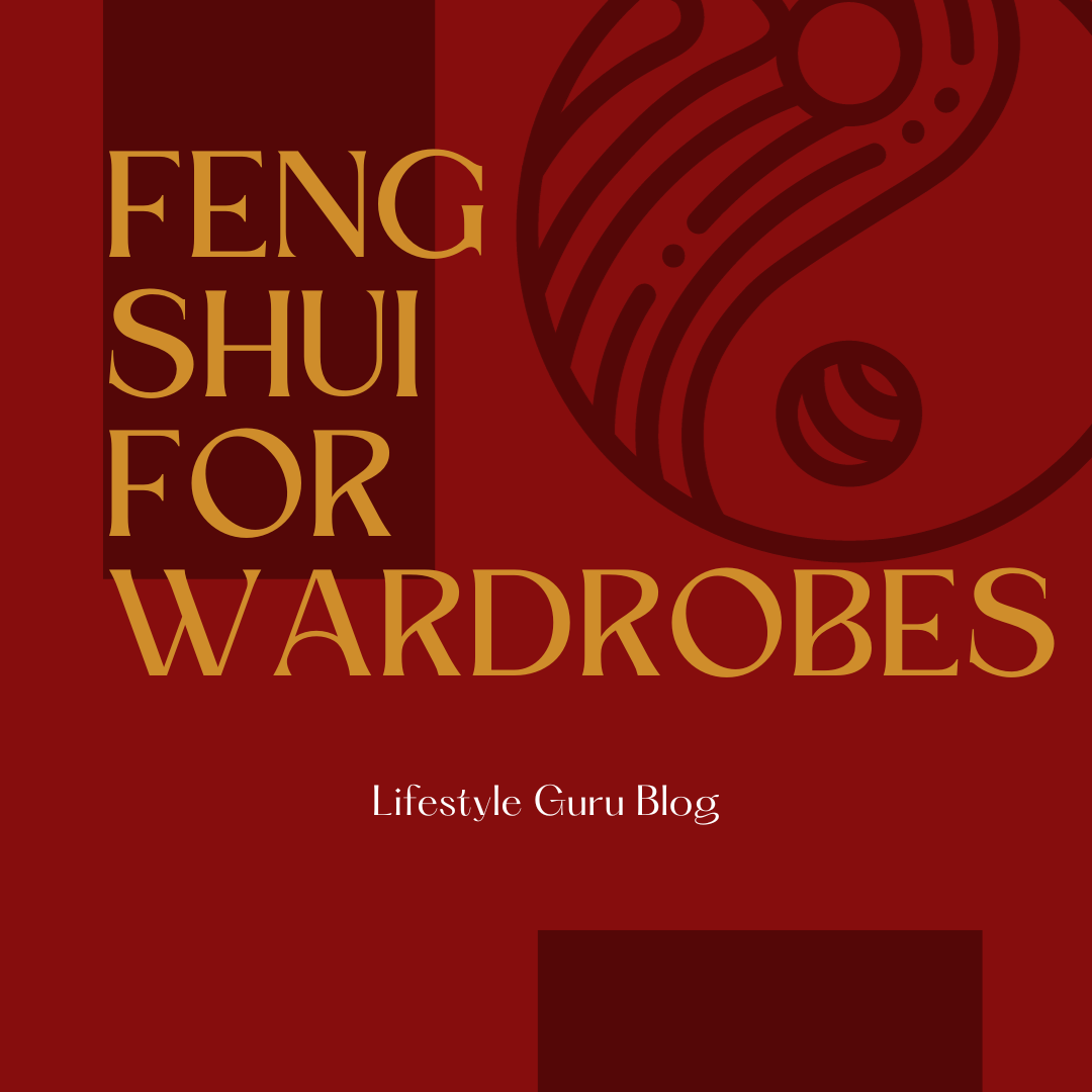 Feng Shui-Prinzipien für Ihre Garderobe